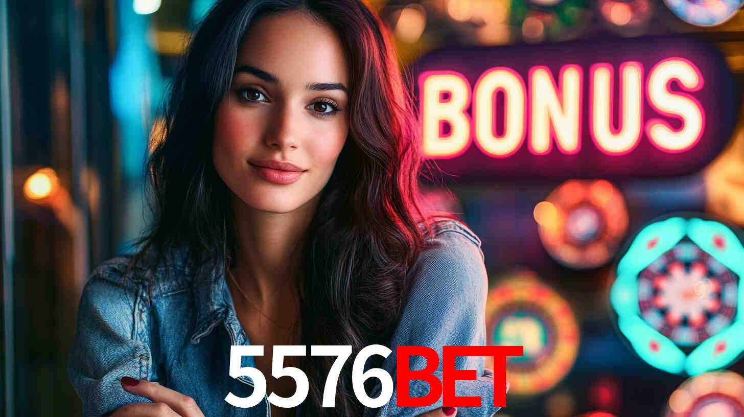 5576 bet
